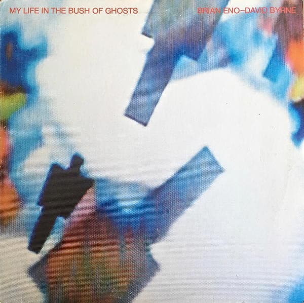David Byrne - My Life In The Bush Of Ghosts