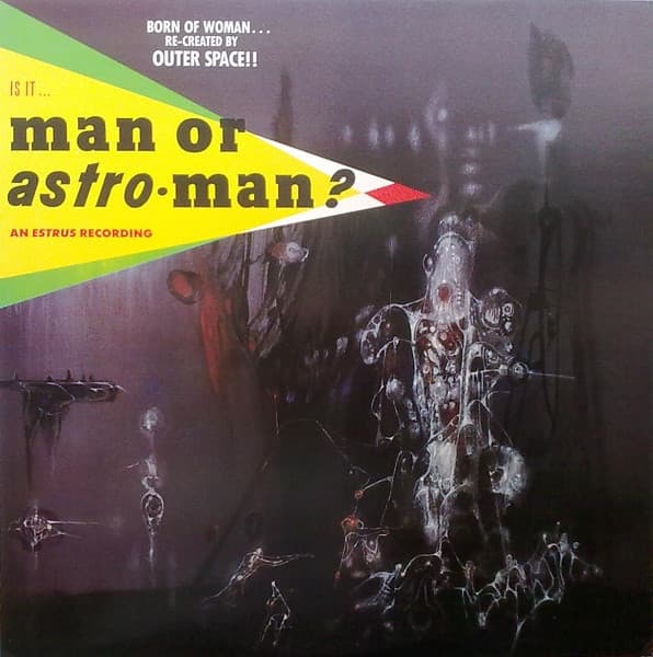 Is It... Man Or Astro-Man?