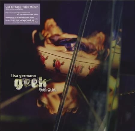 Geek The Girl (30th Anniversary Edition)